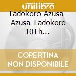 Tadokoro Azusa - Azusa Tadokoro 10Th Anniversary Best Album Hare cd