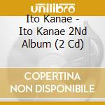 Ito Kanae - Ito Kanae 2Nd Album (2 Cd) cd