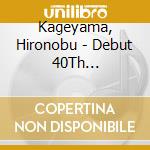 Kageyama, Hironobu - Debut 40Th Anniversary Cover Album Inen Anison Cover Album[Dare Ga Cove cd