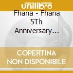 Fhana - Fhana 5Th Anniversary Best Album cd