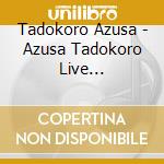 Tadokoro Azusa - Azusa Tadokoro Live 2023-Private Room- Live Blu-Ray cd