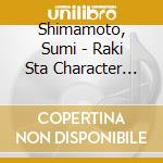 Shimamoto, Sumi - Raki Sta Character Song Vol.11 cd