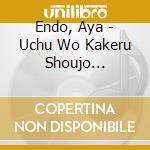 Endo, Aya - Uchu Wo Kakeru Shoujo Character 2 cd