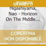 Higashiyama, Nao - Horizon On The Middle Of Nowhere 4 Margot Knight cd