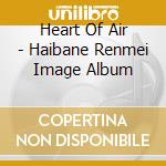 Heart Of Air - Haibane Renmei Image Album cd
