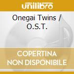 Onegai Twins / O.S.T. cd