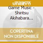 Game Music - Shiritsu Akihabara Gakuen O.S. cd
