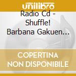 Radio Cd - Shuffle! Barbana Gakuen Hosobu Vol.4 cd