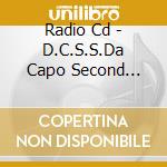 Radio Cd - D.C.S.S.Da Capo Second Season Radio3 cd