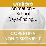 Animation - School Days-Ending Thema cd