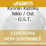 Kyoran Kazoku Nikki / Ost - O.S.T. cd