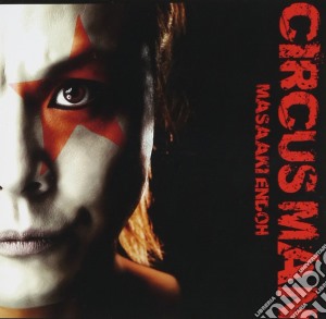 Endoh Masaaki - Circus Man cd musicale di Endoh Masaaki