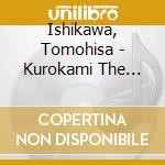 Ishikawa, Tomohisa - Kurokami The Animation-O.S.T.2 cd