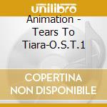 Animation - Tears To Tiara-O.S.T.1 cd