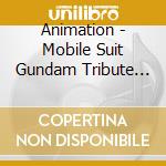 Animation - Mobile Suit Gundam Tribute Album cd