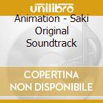 Animation - Saki Original Soundtrack cd