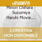 Minori Chihara - Suzumiya Haruhi Movie Themesong cd
