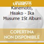 Kanemoto, Hisako - Ika Musume 1St Album cd
