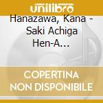 Hanazawa, Kana - Saki Achiga Hen-A Character 3       Side-A ]Character Song Vol.3 cd