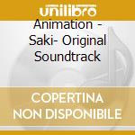 Animation - Saki- Original Soundtrack cd