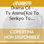 Drama Cd - Tv Anime[Koi To Senkyo To Chocolate]Drama Cd cd
