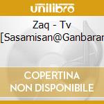 Zaq - Tv Anime[Sasamisan@Ganbaranai]Op cd