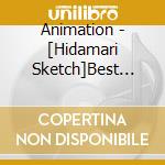 Animation - [Hidamari Sketch]Best Hidamarisou He.Youkoso! (2 Cd) cd