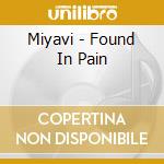 Miyavi - Found In Pain cd