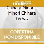 Chihara Minori - Minori Chihara Live 2021[Summer Champion 2021-Minori Chihara Final Summer Live-] (2 Blu-Ray) cd