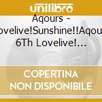 Aqours - Lovelive!Sunshine!!Aqours 6Th Lovelive! -Ku-Ru-Ku-Ru Rock 'N' Roll Tour-Sunny S (3 Blu-Ray) cd