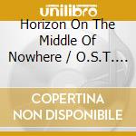 Horizon On The Middle Of Nowhere / O.S.T. / Various cd