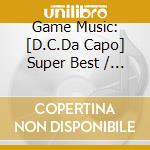Game Music: [D.C.Da Capo] Super Best / Various (4 Cd) cd
