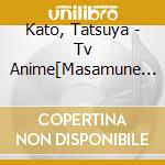 Kato, Tatsuya - Tv Anime[Masamune KunS Revenge]Original Soundtrack (2 Cd) cd
