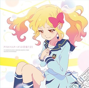 Aikatsu Stars! Music 01 Stars!: Aikatsu Stars! No Ongaku 01 / Various cd musicale di Animation