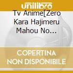 Tv Anime[Zero Kara Hajimeru Mahou No Sho]Original Soundtrack [Sound Of G / O.S.T. cd