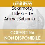 Sakamoto, Hideki - Tv Anime[Satsuriku No Tenshi]Original Soundtrack (2 Cd) cd musicale di Sakamoto, Hideki