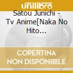 Satou Junichi - Tv Anime[Naka No Hito Genome[Jikkyou Chuu]]Original Soundtrack (2 Cd) cd