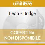 Leon - Bridge cd