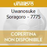 Uwanosuke Soragoro - 7775 cd