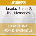 Harada, Jinmei & Jin - Memories cd