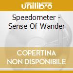 Speedometer - Sense Of Wander cd
