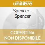 Spencer - Spencer cd
