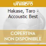 Hakase, Taro - Accoustic Best cd