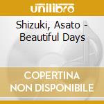 Shizuki, Asato - Beautiful Days cd