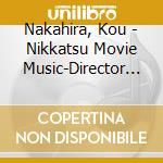 Nakahira, Kou - Nikkatsu Movie Music-Director Serie cd