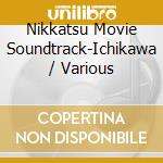 Nikkatsu Movie Soundtrack-Ichikawa / Various cd