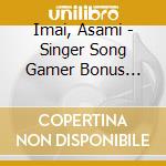 Imai, Asami - Singer Song Gamer Bonus 5-Dokidoki S Stage 5 Mingosu*Afilia Saga East D cd