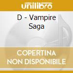 D - Vampire Saga cd