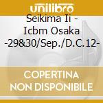 Seikima Ii - Icbm Osaka -29&30/Sep./D.C.12- cd