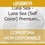Luna Sea - Luna Sea (Self Cover) Premium Box cd